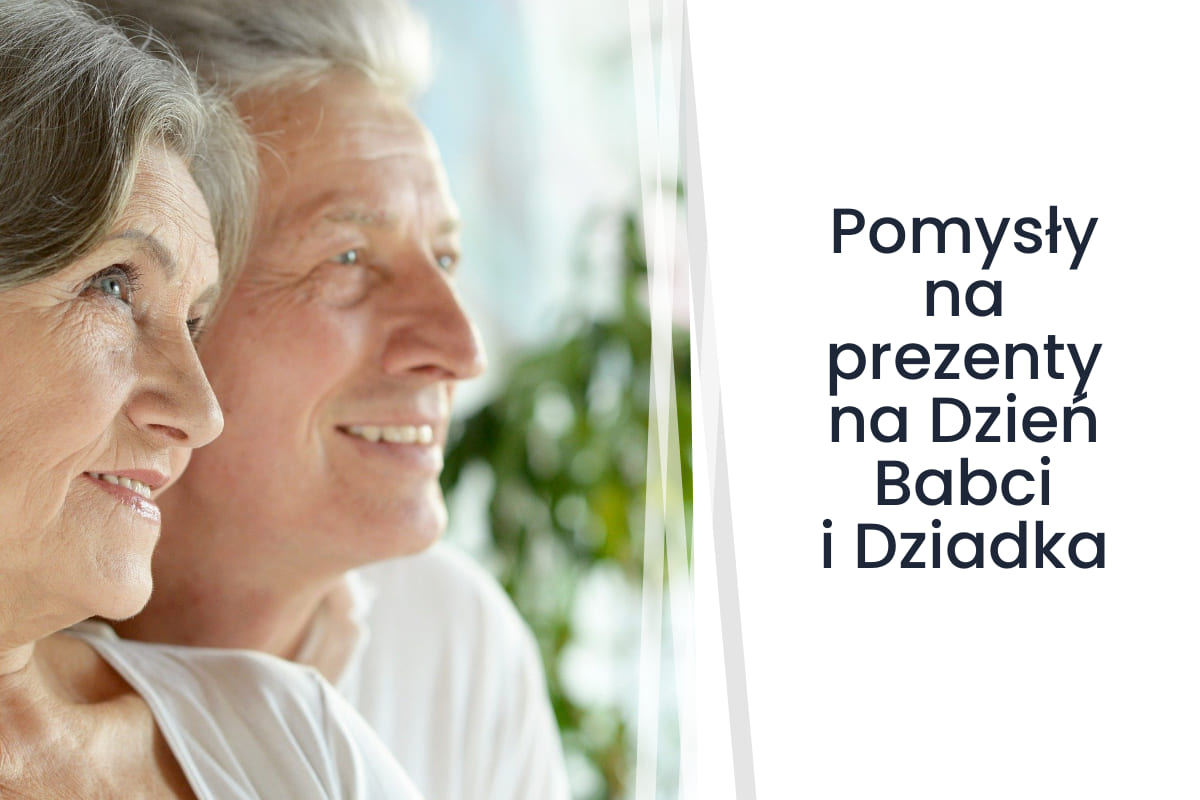 <strong>Pomysły na prezenty na Dzień Babci i Dziadka</strong>